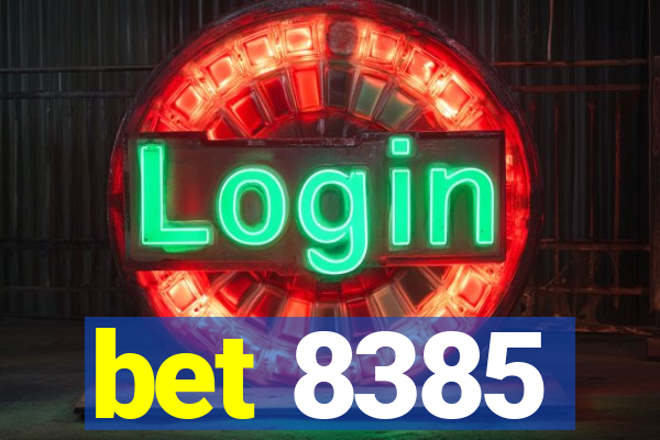 bet 8385